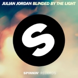 Обложка для Julian Jordan - Blinded By The Light