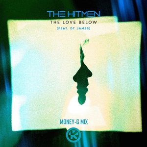 Обложка для The Hitmen feat. DT James - The Love Below