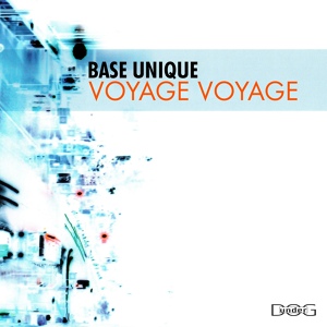 Обложка для DJ Quicksilver presents Base Unique - Voyage Voyage (Kore Mix)