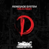 Обложка для Renegade System - On a High