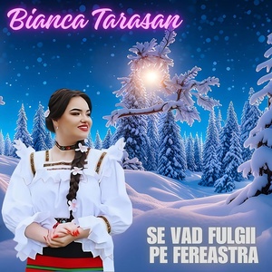 Обложка для Bianca Tarasan - Luam a Randu` Orice Casa