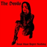 Обложка для The Devils feat. Alain Johannes - Beast Must Regret Nothing