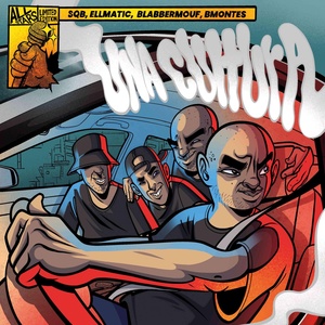 Обложка для SQB, Ellmatic, BlabberMouf feat. B. Montes, Sneadr - Blowin' Up Yo Spot
