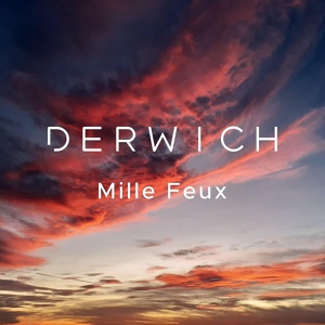 Обложка для Derwich - Mille feux