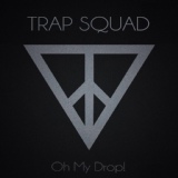 Обложка для Trap Squad - Whistle