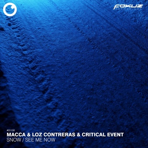 Обложка для Macca, Loz Contreras, Critical Event - See Me Now