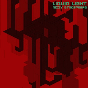 Обложка для Liquid Light - Dizzy Atmosphere 1
