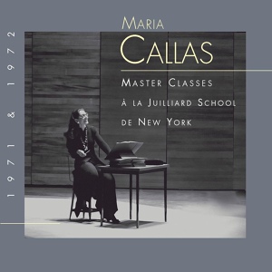 Обложка для Maria Callas - Callas' Farewell to the Students