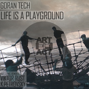 Обложка для goran tech - life is a playground