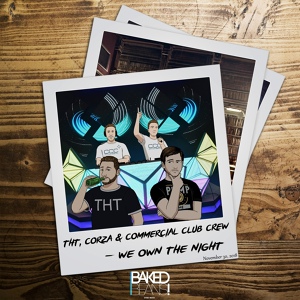 Обложка для DJ THT, Justin Corza, Commercial Club Crew - We Own the Night