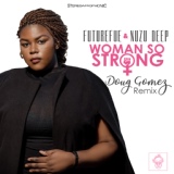 Обложка для Korolevskie ♚ - Woman So Strong [Doug Gomez Main Remix] [SM]