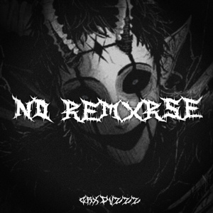 Обложка для GRXDUZZZ - NO REMXRSE