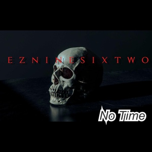 Обложка для EZNINESIXTWO - No Time
