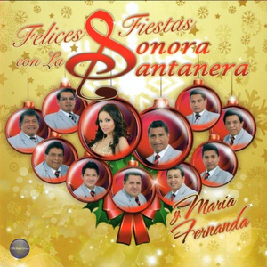 Обложка для Sonora Santanera feat. María Fernanda - Fin de Año en la Capital