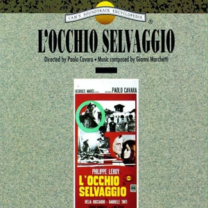 Обложка для Gianni Marchetti - 11. B1 Ritorno D'Amore / Love Comes Back [ OST L'Occhio Selvaggio ] 1967