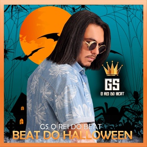 Обложка для GS O Rei do Beat - Beat do Halloween