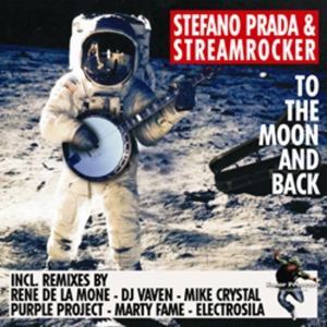 Обложка для STEFANO PRADA, Streamrocker - To The Moon And Back (Radio Mix)