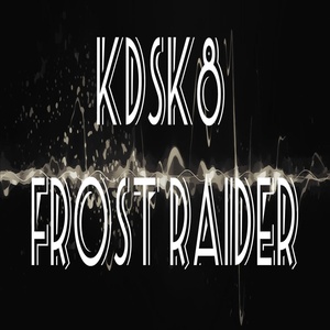 Обложка для KDSK8 - Frost Raider