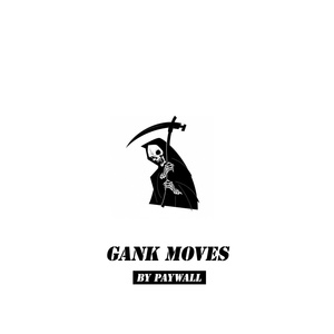 Обложка для PAYWALL - gank moves