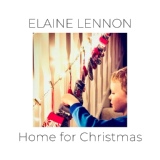 Обложка для Elaine Lennon - Have Yourself a Merry Little Christmas