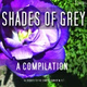 Обложка для Shades of Grey - A Fifty Track Compilation - Pachelbel's Canon in D [Pachelbel]