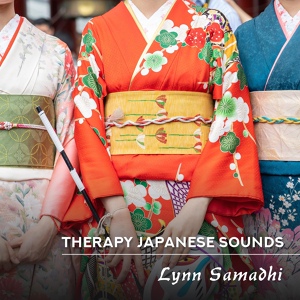 Обложка для Lynn Samadhi - Traditional Japanese Song