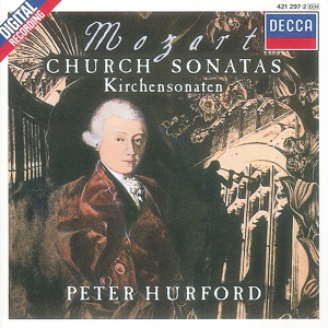 Обложка для Peter Hurford, Amsterdam Mozart Players - Mozart: Epistle Sonata in F Major, K.224