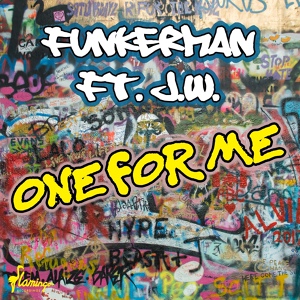 Обложка для Funkerman feat. J.W. - One for Me