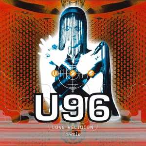 Обложка для U96 - Love Religion
