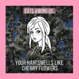 Обложка для cats among us - Bury Me Under the Cherry Tree