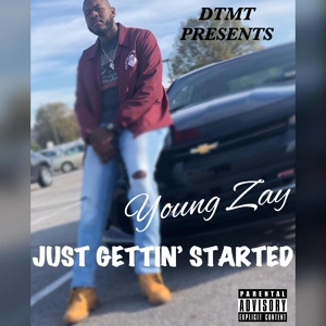 Обложка для DTMT Young Zay - Can't Let Up