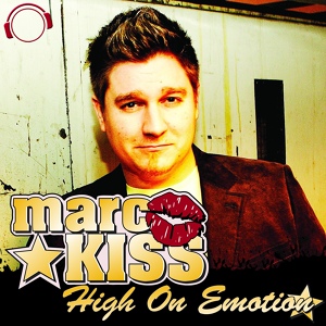 Обложка для Marc Kiss - High On Emotion