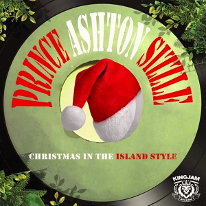 Обложка для Prince Ashton Sizzle - Christmas in the Island Style