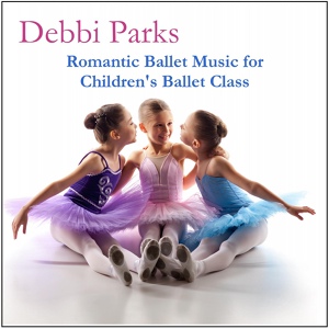 Обложка для Debbi Parks - Pirouettes Coppelia