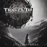 Обложка для Travel to Eternity - Последняя грань