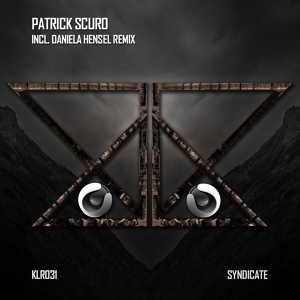 Обложка для Patrick Scuro - Syndicate (Daniela Hensel Remix)