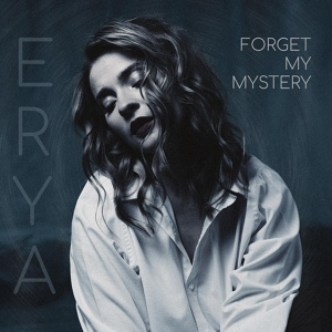 Обложка для Erya - Forget My Mystery