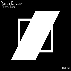 Обложка для Yarali Kurzaev - Electric Pulse