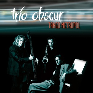 Обложка для Trio Obscur - Firpo Tango