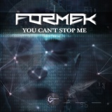 Обложка для Formek - Don't Try To Stop Me