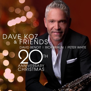 Обложка для Dave Koz feat. David Benoit, Rick Braun, Peter White - O Little Town Of Bethlehem