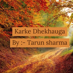 Обложка для Tarun sharma - Karna Padega