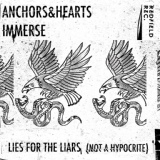 Обложка для Anchors & Hearts, IMMERSE - Lies for the Liars (Not a Hypocrite)