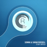 Обложка для Somna & Sarah Russell - Story Untold (Original Mix)