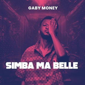 Обложка для Gaby Money - SIMBA MA BELLE