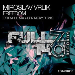 Обложка для Miroslav Vrlik - Freedom