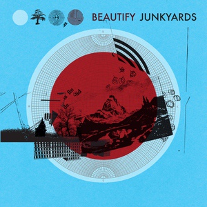 Обложка для Beautify Junkyards - Radioactivity