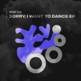 Обложка для May Vic - Sorry, I want to dance