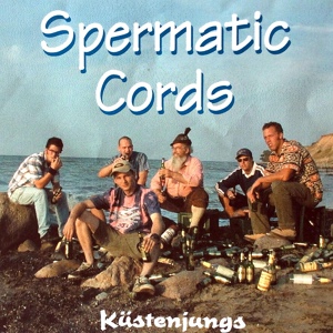 Обложка для Spermatic Cords - A Great Day for Suicide