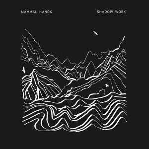 Обложка для Mammal Hands - Black Sails